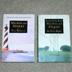 Nicholas Sparks True Believer and At First Sight Trade Paperback